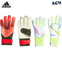 アディダス adidas サッカーアクセサリー ユニセックス プレデター PRO ゴールキーパーグローブ JNW37