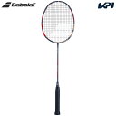 バボラ Babolat バドミントンラケット X-FEEL ORIGIN エックスフィール オリジン フレームのみ 602450