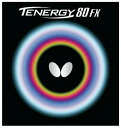 o^tC Butterfly 싅 eiW[E80EFX@Tenergy@80@FX 05940