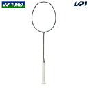『即日出荷』ヨネックス YONEX バドミントンラケット ナノフレアネクステージ フレームのみ ダークグレー NF-NT-144「春まつりキャンペーン対象」
