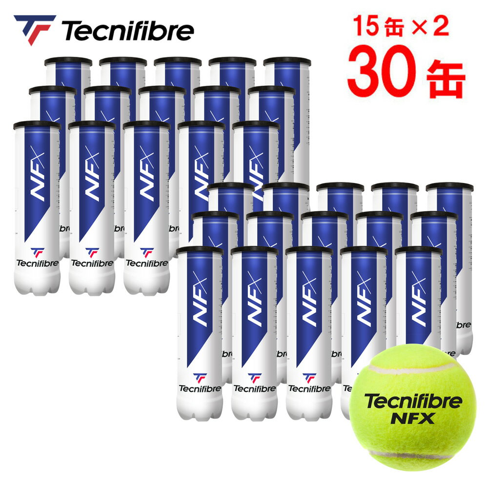『即日出荷』【2箱セット】テクニファイバー Tecnifibre テニスボール NFX（エヌエフエックス）4個入 1箱（30缶/120球） TBA4NF1