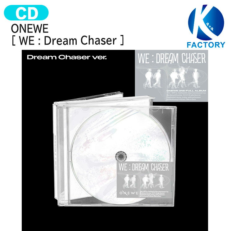 ONEWE Dream Chaser ver [ WE : Dream Chaser ] 2nd Full Album / ワンウィ アルバム / 韓国音楽チャート反映 KPOP / 1次予約 / 送料無料