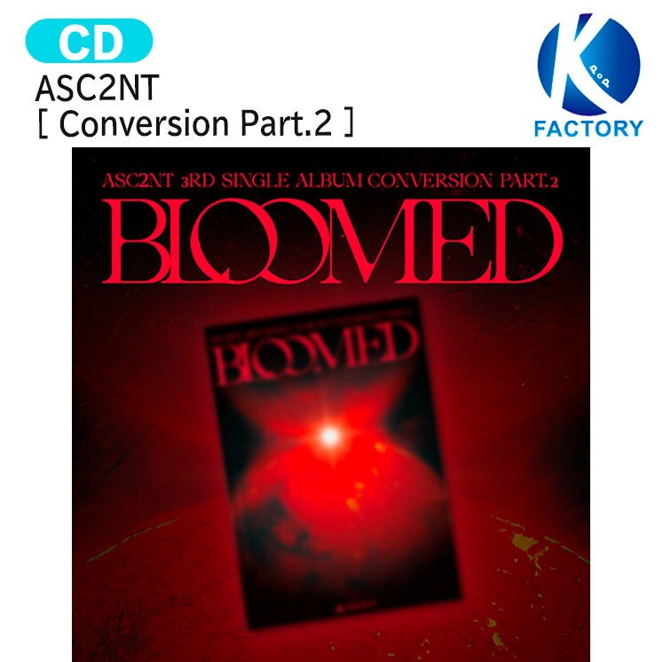 ASC2NT [ Conversion Part.2 ] 3rd Single Album / ������� ����Х� / �ڹ񲻳ڥ��㡼��ȿ�� KPOP / 1��ͽ�� / ����̵��