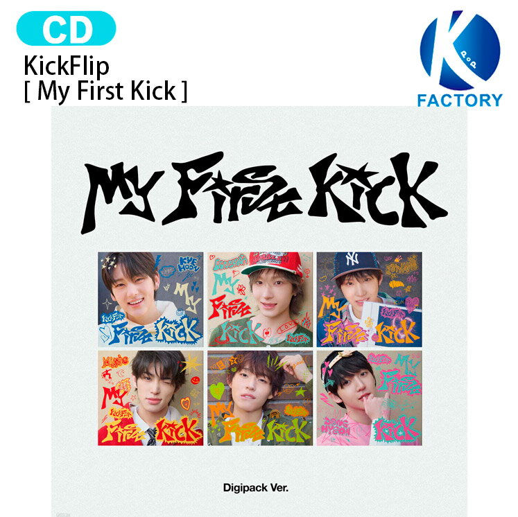 Rakuten - KickFlip Digipak Ver. [ My First Kick ] 6種選択 The 4th Mini Album / キックフリップ アルバム / 韓国音楽チャート反映 KPOP / 1次予約 / 送料無料