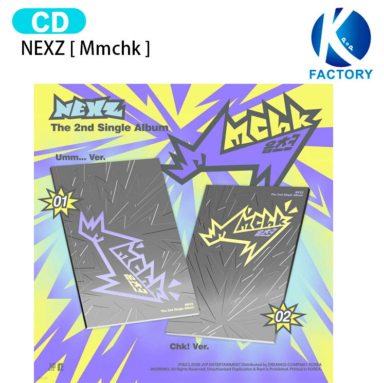 Rakuten - NEXZ [ Mmchk ] 2種選択 2nd Single Album / ネクスジ アルバム / 韓国音楽チャート反映 KPOP / 1次予約 / 送料無料