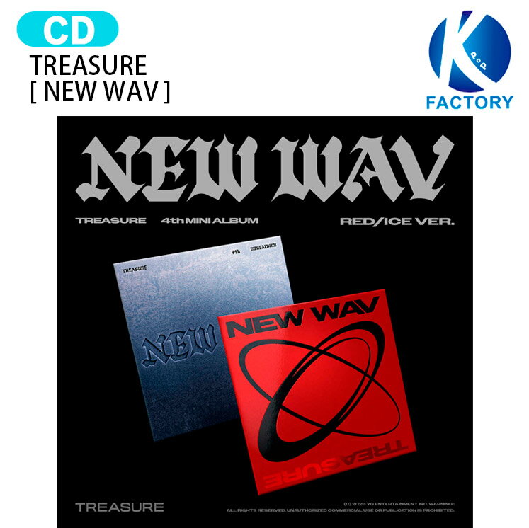当店限定特典付 TREASURE NEW WAV 2種選択 4th MINI ALBUM / トレジャー アルバム / 韓国音楽チャート反映 KPOP / 1次予約 / 送料無料