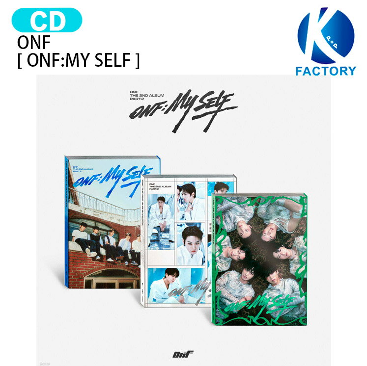 樂天商城 - ONF PHOTOBOOK Ver. [ ONF:MY SELF ] 3種選択 The 2nd Album Part.2 / オンエンオフ オネノプ KPOP / 韓国音楽チャート反映 KPOP / 1次予約 / 送料無料