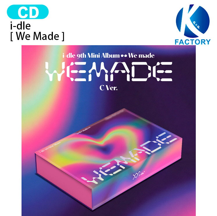 Rakuten - i-dle C Ver. [ We Made ] 9th Mini Album / ドゥル アイドゥル IDLE GIDLE (G)I-DLE アルバム / KPOP / 1次予約 / 送料無料