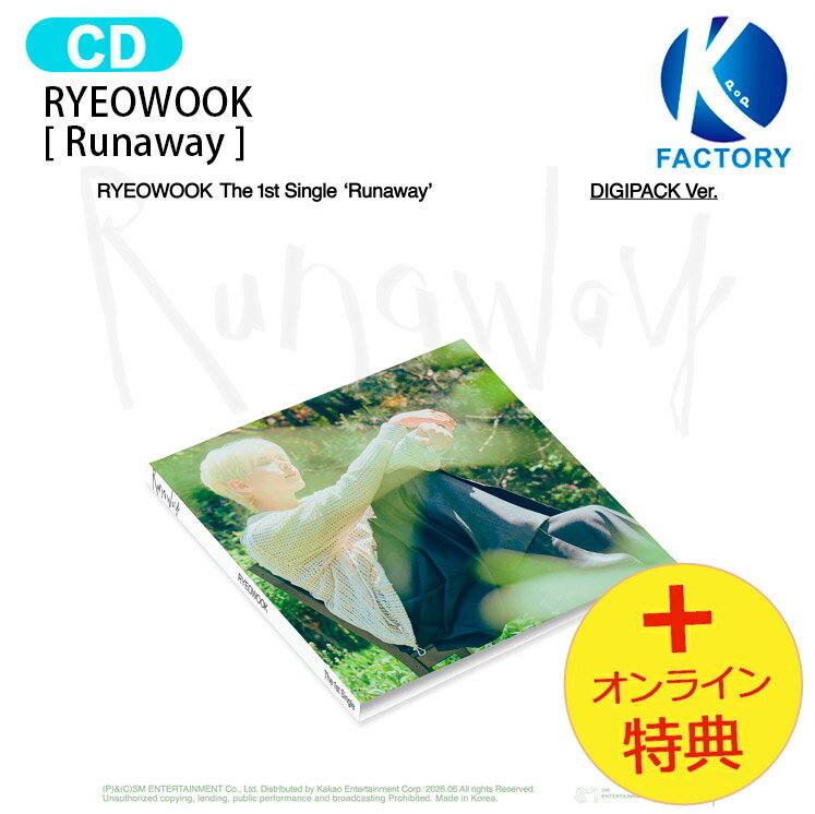 乐天商城 - [オンライン特典] RYEOWOOK DIGIPACK Ver. [ Runaway ] 1st Single Album / リョウク SUPER JUNIOR アルバム / 韓国音楽チャート反映 KPOP / 1次予約 / 送料無料
