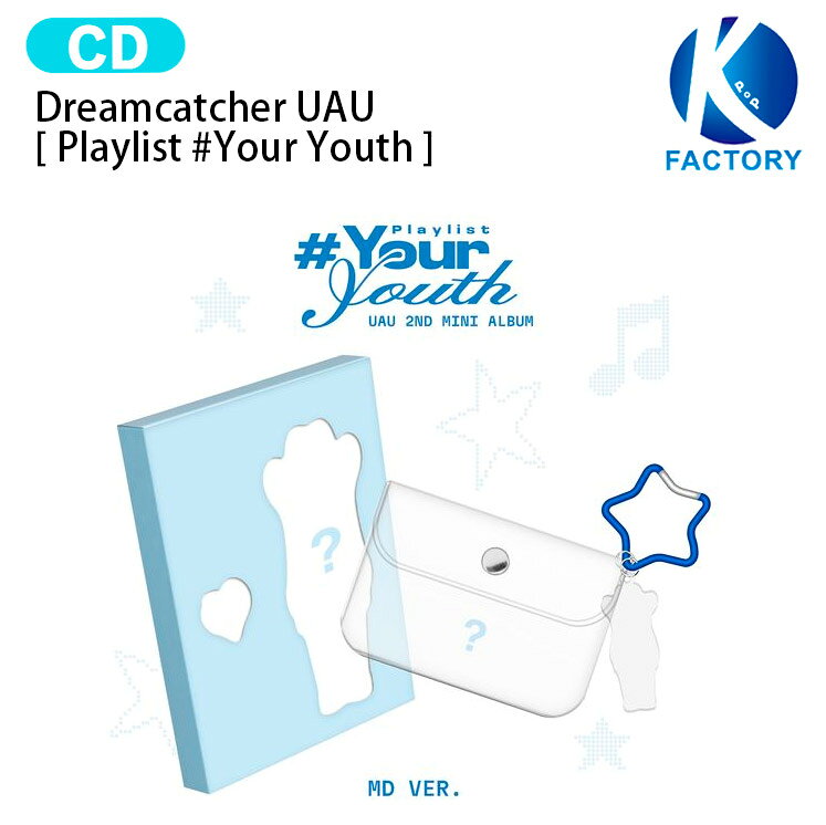 乐天商城 - Dreamcatcher UAU MD VER. [ Playlist #Your Youth ] 2nd Mini Album 限定盤 / Limited Edition ユアユ ジユ スア ユヒョン ドリームキャッチャー ドゥケ アルバム / 韓国音楽チャート反映 KPOP / 1次予約 / 送料無料