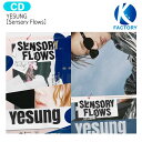 【初回ポスター丸めて】YESUNG Sensory Flows 2種選択 1st Album / SUPER JUNIOR / 韓国音楽チャート反映 KPOP / 1次予約