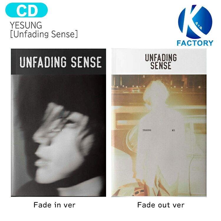 送料無料 YESUNG Photo Book ver Unfading Sense 2種選択 5th mini Album / SUPER JUNIOR イェソン スーパージュニア スジュ ソロアルバム / 韓国音楽チャート反映 KPOP / 1次予約