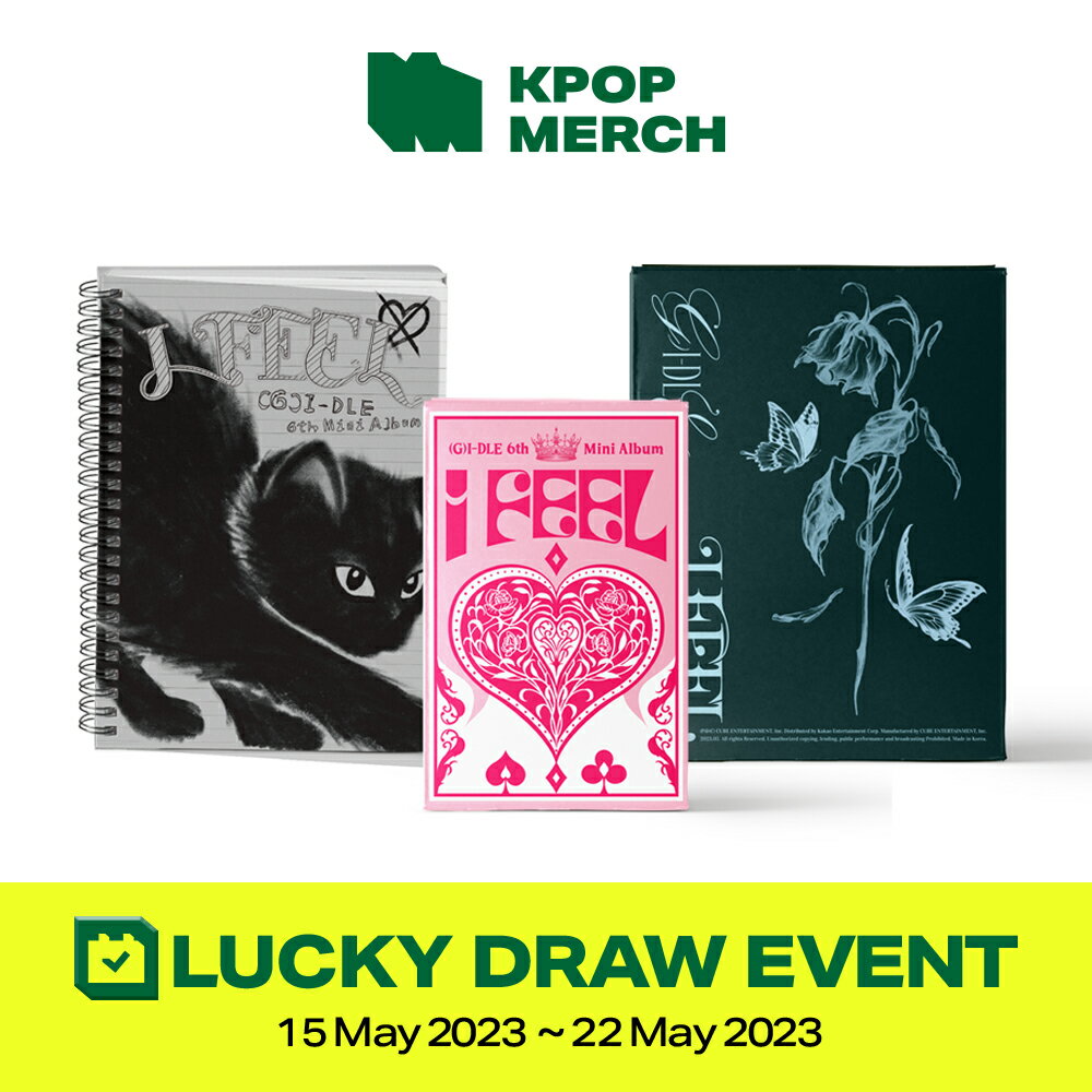 【KPOPMERCH LUCKY DRAW特典】 G I-DLE - I FEEL 6TH mini album ランダム NO POSTER アルバムあたり1枚発送 複数枚ご購入の場合 重複なく発送[5月15日から5月22日まで販売]