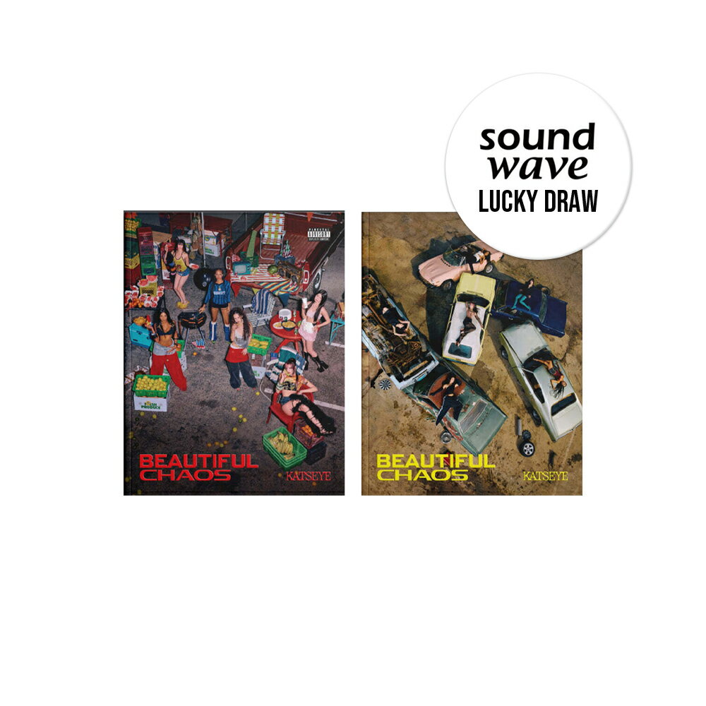 【LUCKYDRAW特典】 KATSEYE - BEAUTIFUL CHAOS / アルバム / SOUNDWAVE / RANDOM [25年9月中発売予定]