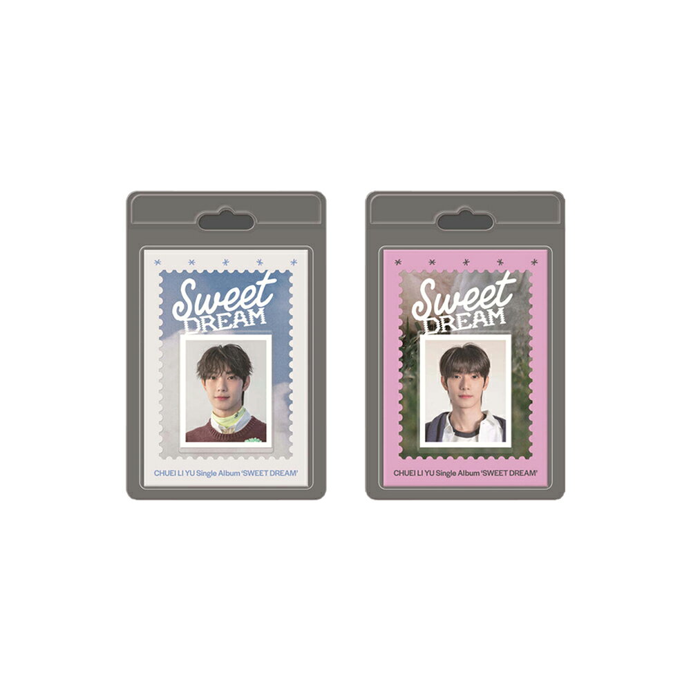 CHUEI LI YU - SWEET DREAM / FANCY ver / Boys Planet 2 / ID-Photo + CD Plate + Photo Card / アルバム2種選択 / 2種セット