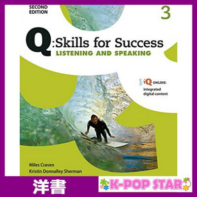 洋書(ORIGINAL) / Q: Skills for Success Listening and Speaking, Level 3 (英語)