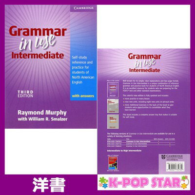 洋書(ORIGINAL) / Grammar in Use Intermediate Student 039 s Book with answers: Self-study Reference and Practice for Students of North American English