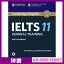 ν(ORIGINAL) / Cambridge IELTS 11 General Training Student's Book with answers with Audio: Authentic Examination Papers (IELTS Practice Tests) / Cambridge University Press