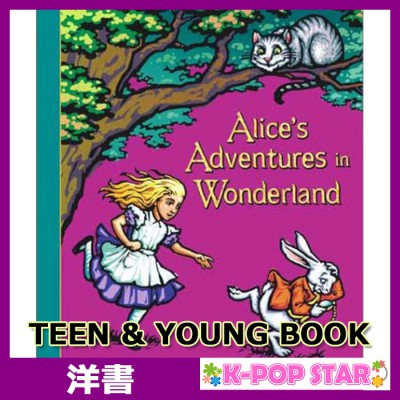 洋書(ORIGINAL) / Alice 039 s Adventures in Wonderland (New York Times Best Illustrated Books (Awards))