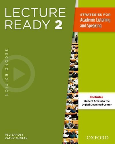 Lecture Ready 2: Strategies for Academic Listening and Speaking (Lecture Ready Second Edition 2)