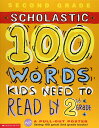 100 Words Kids Need to Read by 2nd Grade (100 Words Workbook) (英語) ペーパーバック 2003/5/1
