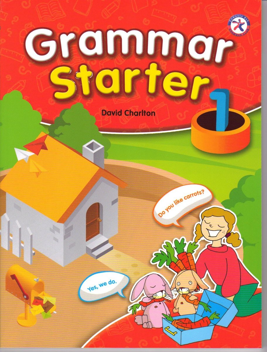 Grammar Starter 1 Student's Book (�Ѹ�) Perfect ? 2010