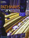 Pathways: Listening, Speaking, and Critical Thinking ペーパーバック