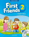 First Friends (American English): 2: Student Book and Audio CD Pack