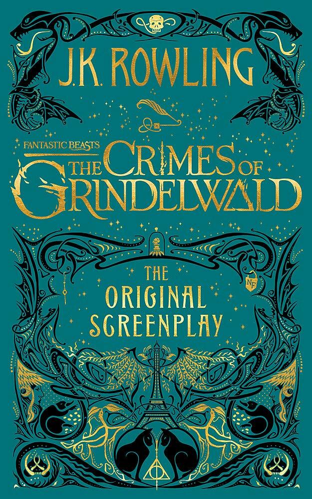 Fantastic Beasts: The Crimes of Grindelwald – The Original Screenplay ハードカバー – 2018/11/16