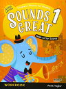Sounds Great (Second Edition) 1: Work Book