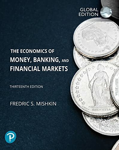 The Economics of Money, Banking and Financial Markets, Global Edition ペーパーバック – 2021/8/17