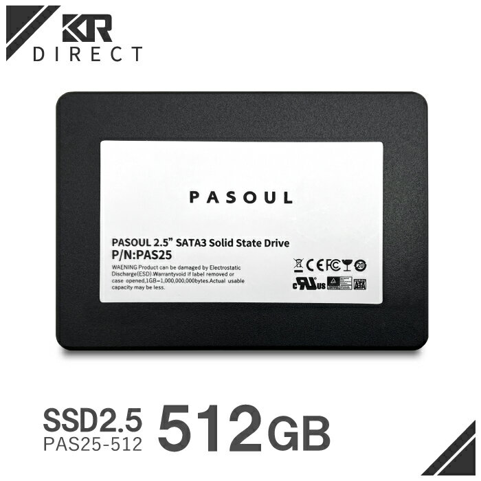 PASOUL SSD512GB 2.5インチ SATA3 6GB/sに準拠 3D NAND 最大読取り550MB/s 最大書込み480MB PAS25-512
