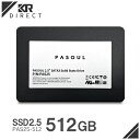 【新品】PASOUL SSD512GB 2.5インチ SATA3 6GB/sに準拠 3D NAND 最大読取り550MB/s 最大書込み480MB PAS25-512(2)