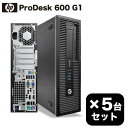 中古パソコン 5台セット HP ProDesk 600 G1 Windows10 第四世代 Corei5 4570 3.2GHz SSD240GB メモリ8GB DVDマルチ USB3.0 Office付 デスクトップ