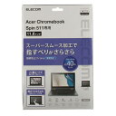 エレコム Acer　Chromebook　Spin　511用／液晶保護フィルム／反射防止 EF-CBAC02FLST