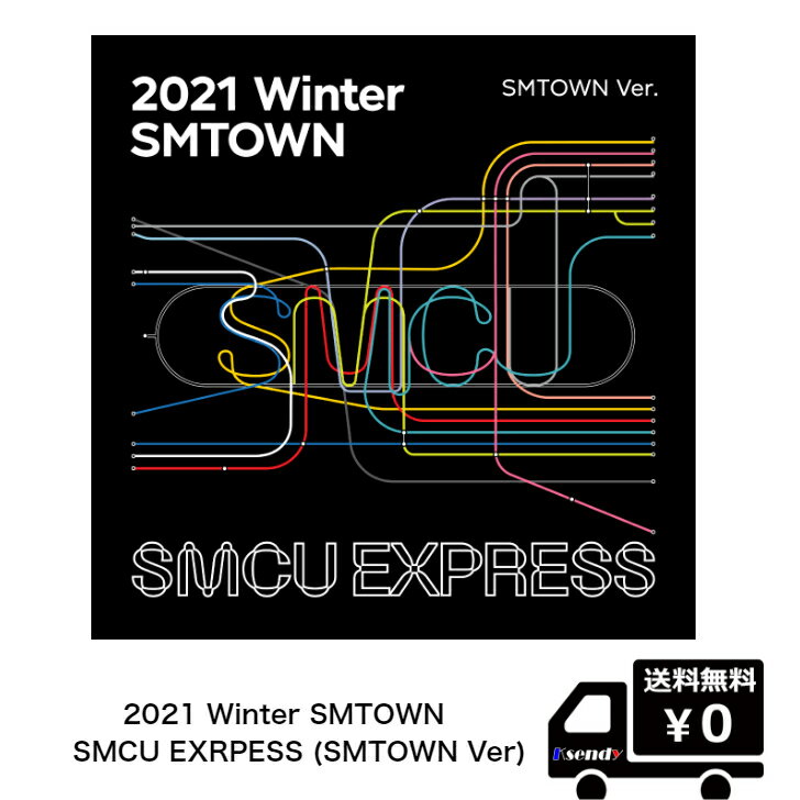 2021 Winter SMTOWN : SMCU EXPRESS 039 送料無料