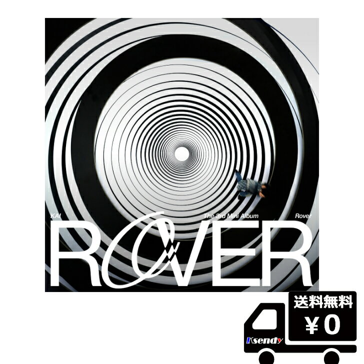 楽天ksendyポスター無しでお得！ KAI mini 3集 'Rover'（Digipack Ver.） 送料無料 アルバム