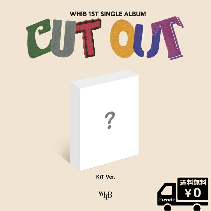 WHIB 1st Single Album [ Cut-Out ] ( KIT Ver.) 送料無料 アルバム