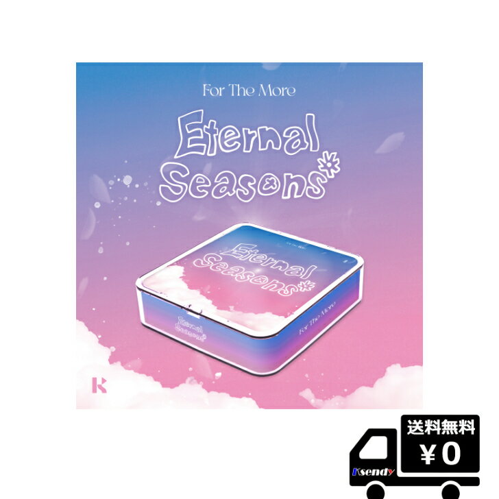 5月14日韓国発売☆ For The More -1st EP [Eternal Seasons](KIT ALBUM) 送料無料
