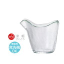 津軽びいどろ 酒器 じょうぶな 耐熱ガラス 片口 クリア W115×D90×H90mm(270ml) おしゃれ 可愛い カフェ ホテル バンケット 割烹 懐石 ...