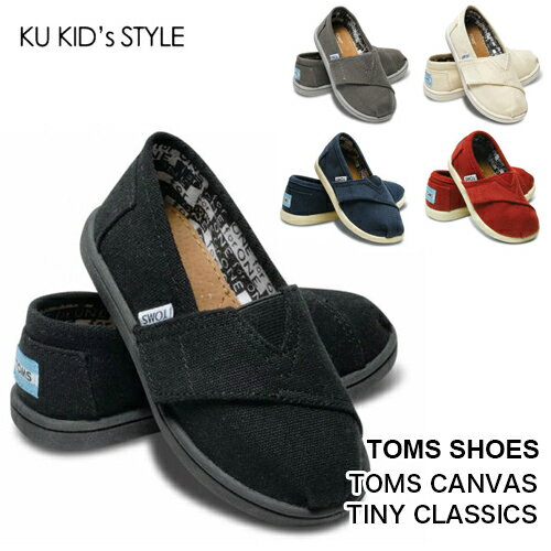 トムス TOMS CANVAS TINY CLASSICS