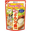 寿がきや SUGAKIYA 和風とんこつ鍋つゆ 750g×10個