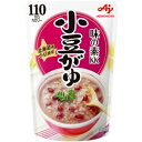 【味の素】小豆がゆ 250g 非常食にも【賞味期限:製造より15か月】