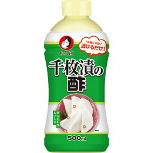 オタフク 千枚漬の酢 500mL×12本 オタフク 千枚漬の酢 500mL×12本