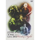 【送料無料!】【DVD】 FTISLAND X’mas Live 2011 Winter’s Night @YOKOHAMA ARENA WPBL-90171在...
