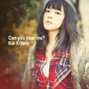 【送料無料！】【CD】【DVD】 北乃きい Can　you　hear　me?？（DVD付） AVCD-38447在庫限りの大放出！ご注文はお早めに！