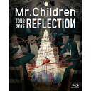 【送料無料！】【BD】 Mr.Children／REFLECTION ｛Live＆Film｝(Blu-ray) TFXQ-78131在庫限りの大放出！ご注文はお早めに！