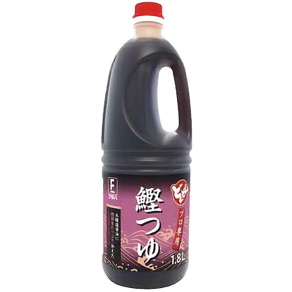 【送料無料！】フタバ どんどんシリーズ鰹つゆ1.8L本醸造醤油に鰹節をたっぷり加えた本格派万能つゆ。業務用。