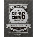 【送料無料！】【BD】 SUPER JUNIOR／ SUPER JUNIOR WORLD TOUR SUPER SHOW6 in JAPAN 【初回限定盤】 (Blu-ray2枚組…