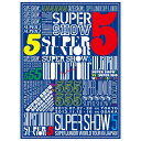 【送料無料！】【DVD】 SUPER JUNIOR／ SUPER JUNIOR WORLD TOUR SUPER SHOW5 in JAPAN 【初回生産限定盤】 (3DVD) AVBK-79182在庫限りの大放出！ご注文はお早めに！